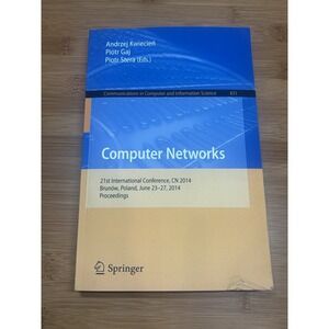 Computer Networks: 21st International Conference, CN 2014 (2014)